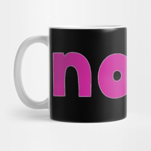 This is the word NOSE Mug